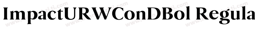 ImpactURWConDBol Regular字体转换